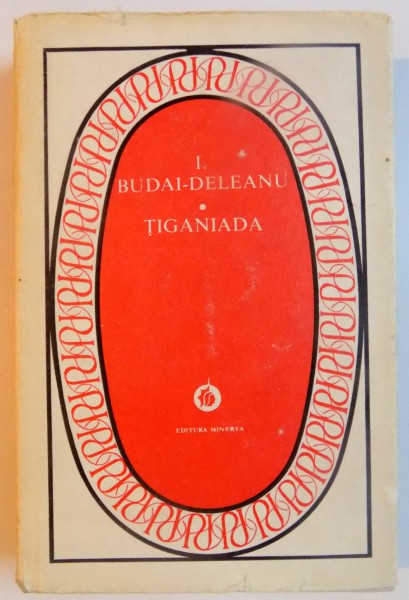 TIGANIADA de I. BUDAI - DELEANU , 1981