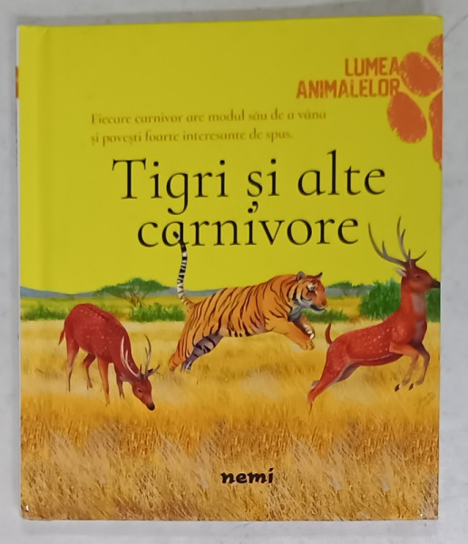 TIGRI SI ALTE CARNIVORE de OLIVIA BROOKES , 2017