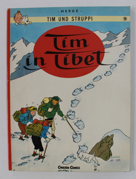 TIM UND STRUPII  '  TINTIN  ' - TIM IN TIBET par HERGE , 1984 , BENZI DESENATE - TINTIN , EDITIE IN LIMBA GERMANA