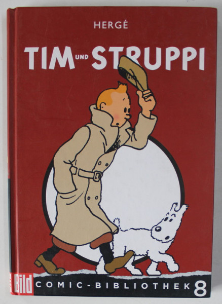 TIM UND STRUPPI von HERGE , BENZI DESENATE CU TEXT IN LIMBA  GERMANA , 2005