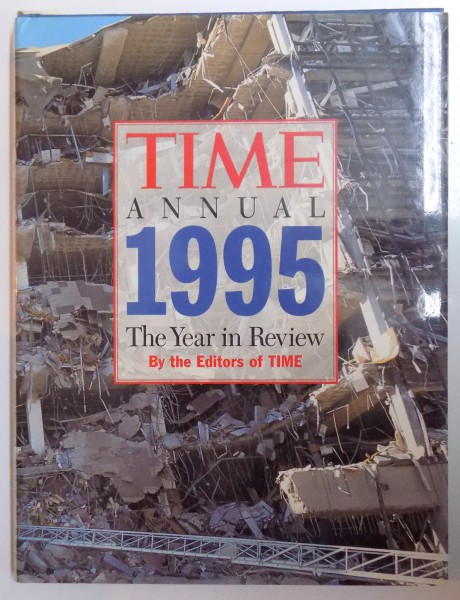 TIME ANNUAL 1995 - THE YEAR IN REVIEW , 1996