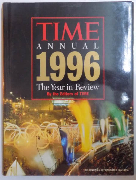 TIME ANNUAL 1996 - THE YEAR IN REVIEW
