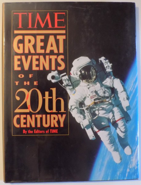 TIME - GREAT EVENTS OF THE 20 TH CENTURY , 1997