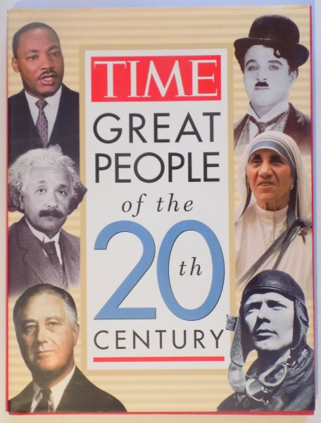 TIME - GREAT PEOPLE OF THE 20 TH CENTURY , 1996