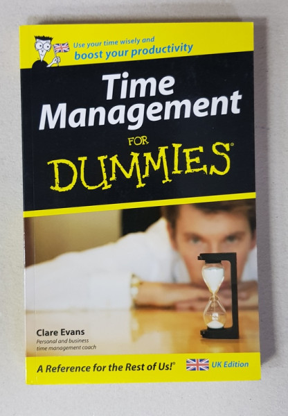 TIME MANAGEMENT FOR DUMMIES by CLARE EVANS  - 2008