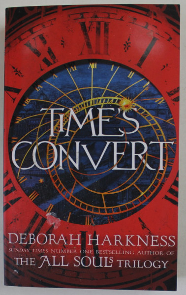 TIME ' S CONVERT by DEBORAH HARKNESS , 2019