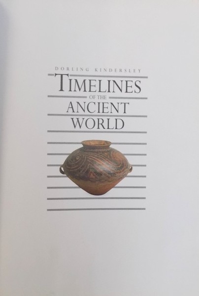 TIMELINES OF THE ANCIENT WORLD by CHRIS SCARRE , 1993