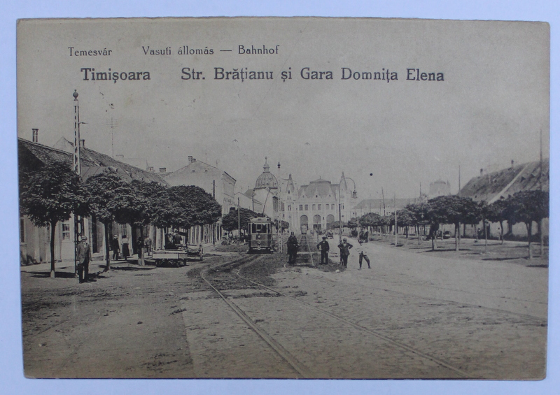 TIMISOARA  - STRADA BRATIANU SI GARA DOAMNA ELENA , CARTE POSTALA ILUSTRATA , MONOCROMA, CIRCULATA , DATATA 1926