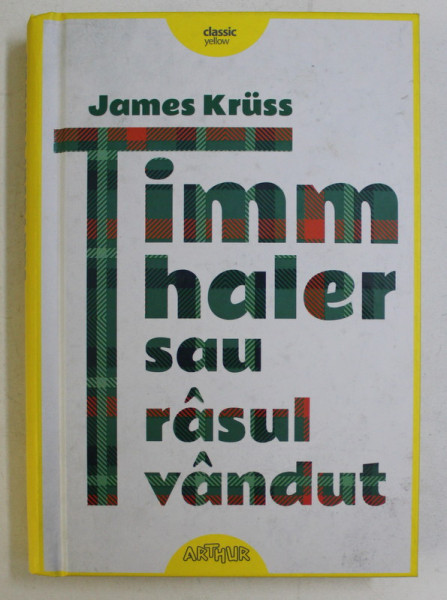 TIMM THALER SAU RASUL VANDUT de JAMES KRUSS , 2017