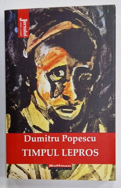 TIMNPUL LEPROS de DUMITRU POPESCU , 2020