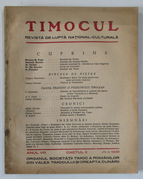 TIMOCUL , REVISTA DE LUPTA NATIONAL - CULTURALA , ANUL VIII , CAIETUL II , 1941