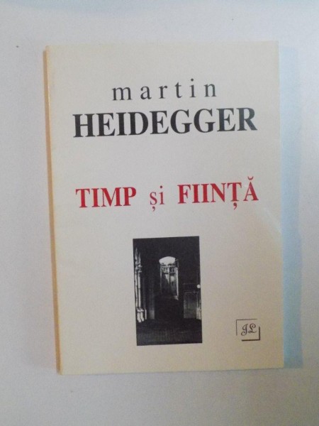 TIMP SI FIINTA de MARTIN HEIDEGGER , 1995