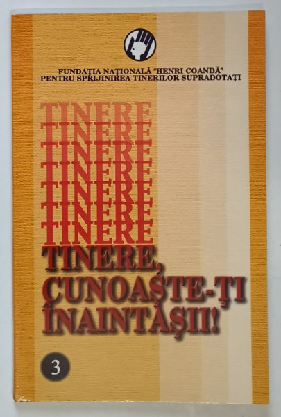 TINERE , CUNOASTE - TI INAINTASII de IULIAN CRETU , 2003