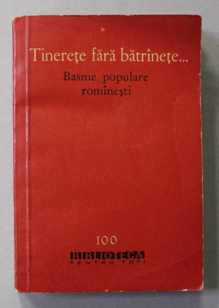 TINERETE FARA BATRANETE ...BASME POPULARE ROMANESTI , 1961