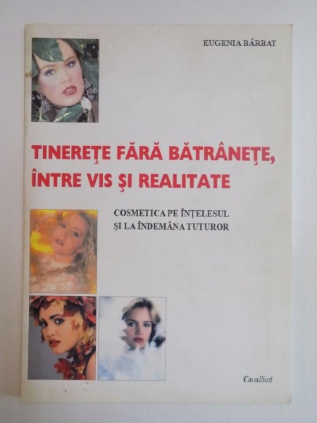 TINERETE FARA BATRANETE , INTRE VIS SI REALITATE...de EUGENIA BARBAT