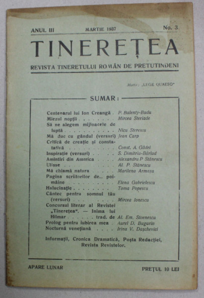 TINERETEA , REVISTA TINERETULUI ROMAN DE PRETUTINDENI , ANUL III , NO.3. , MARTIE , 1937