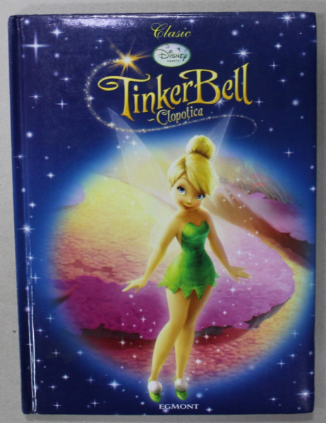 TINKER BELL , CLOPOTICA , SERIA ' DISNEY - ZANELE ' , 2010