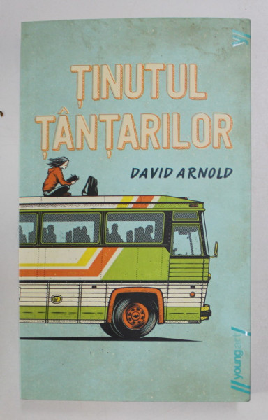 TINUTUL TANTARILOR de DAVID ARNOLD , 2017