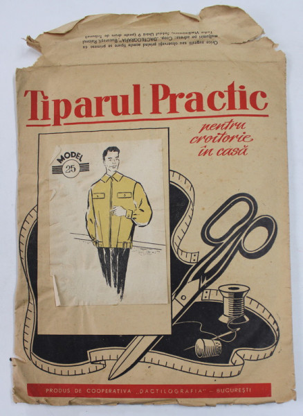 TIPARUL PRACTIC - PENTRU O CROITORIE IN CASA , MODEL 25 - WYNDYACK BARBATESC , ANII '50