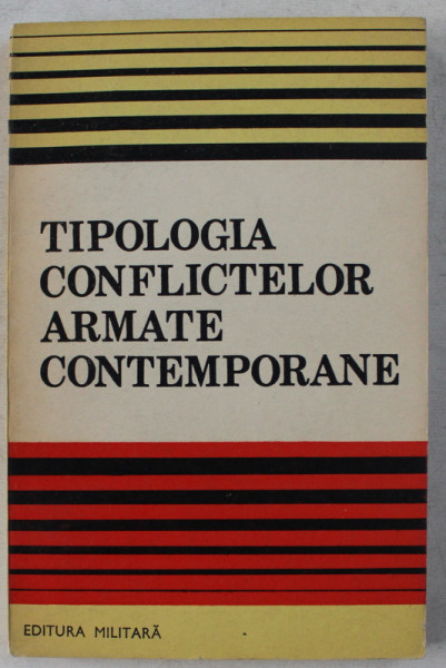 TIPOLOGIA CONFLICTELOR ARMATE CONTEMPORANE , 1988