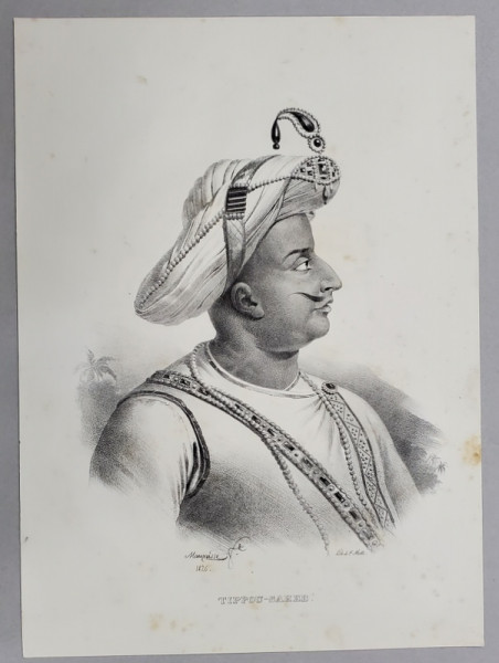 TIPPOU SAHEB , CONDUCATOR MUSULMAN AL IN INDIA  DE SUD , LITOGRAFIE , DESEN de MAUZAISSE , litografiat de C. MOTTE , 1826