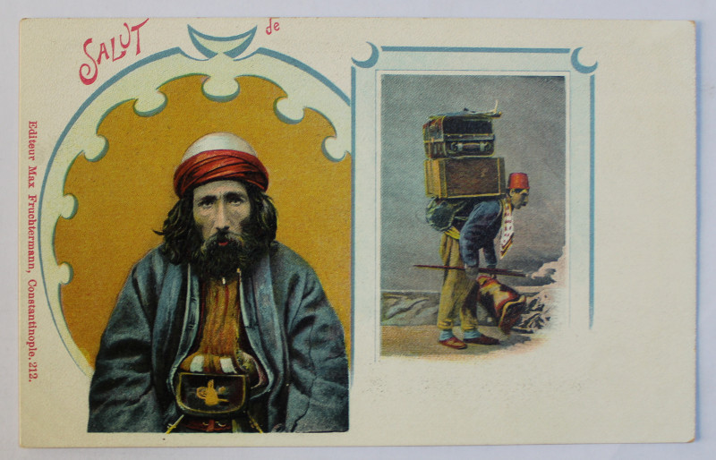 TIPURI DIN CONSTANTINOPOL  - BARBAT IN COSTUM TRADITIONAL , HAMAL , CARTE POSTALA ILUSTRATA , CROMOLITOGRAFIE , NECIRCULATA , CLASICA