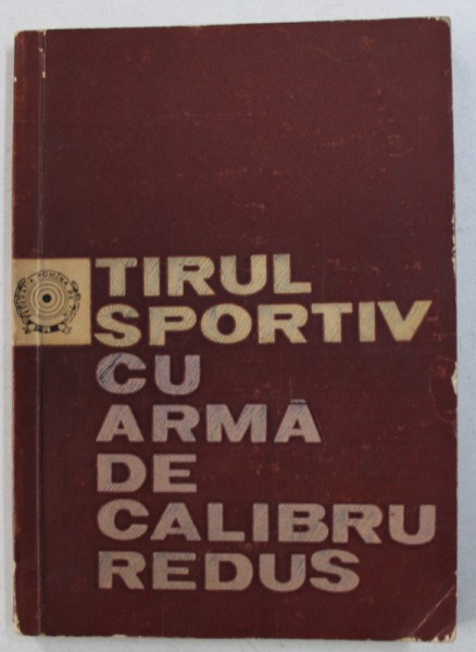 TIRUL SPORTIV CU ARMA DE CALIBRU REDUS , 1963