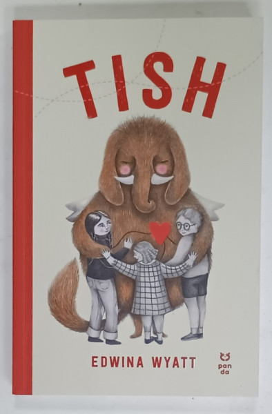 TISH de EDWINA WYATT , ilustratii de ODETTE BARBEROUSSE , 2024