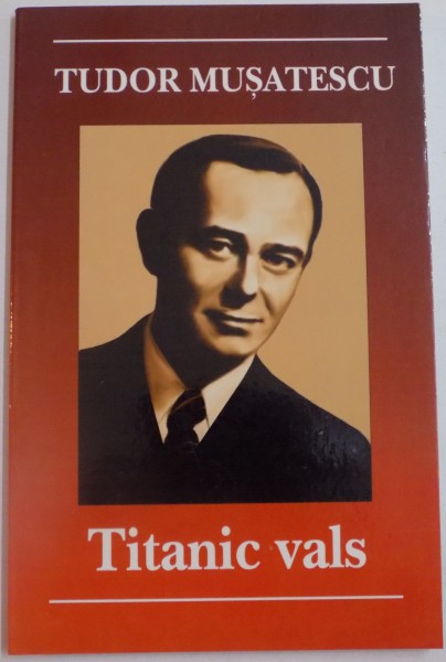 TITANIC VALS de TUDOR MUSATESCU , 2000