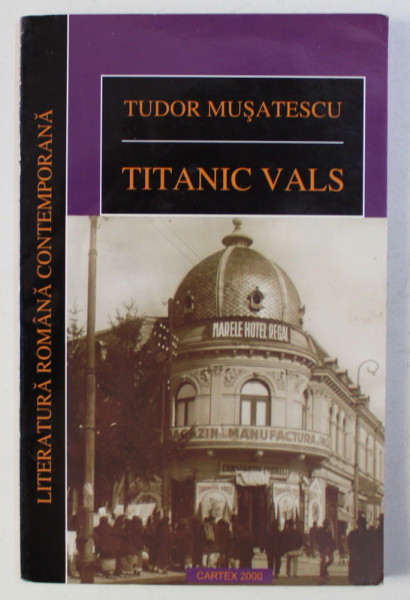 TITANIC VALS de TUDOR MUSATESCU , 2012