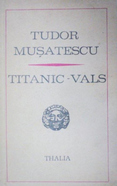 TITANIC-VALS - TUDOR MUSATESCU  1971