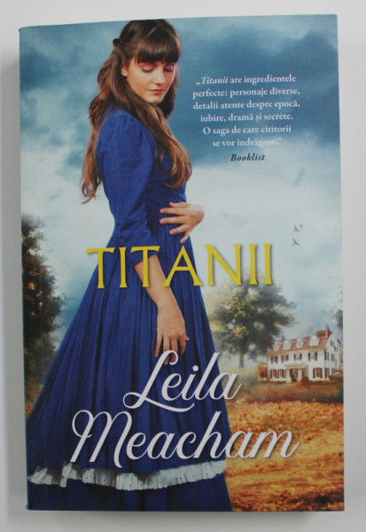 TITANII de LEILA MEACHAM , 2019