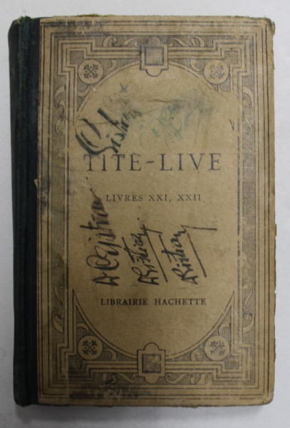 TITI LIVII - AN URBE CONDITA - LIBRRI XXI - XXII , TEXTE LATIN , EDITIE DE INCEPUT DE SECOL XX