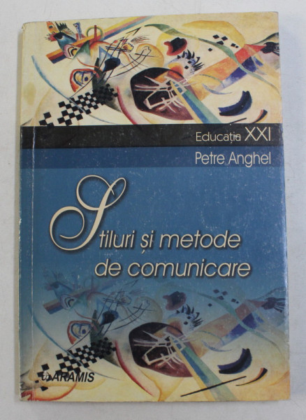 TITLURI SI METODE DE COMUNICARE de PETRE ANGHEL , 2003