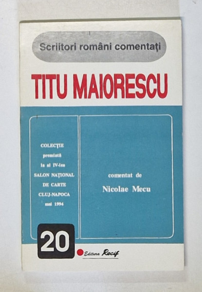 TITU MAIORESCU , comentat de NICOLAE MECU , 1996