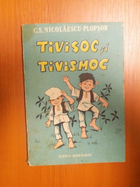 TIVISOC SI TIVISMOC de C. S. NICOLAESCU PLOPSOR , 1987