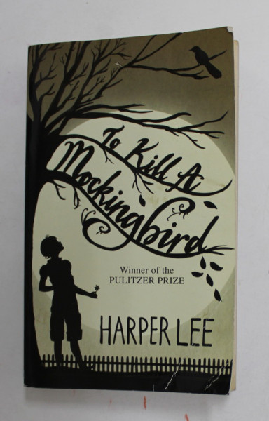 TO KILL A KNOCKINGBIRD by HARPER LEE , 1982