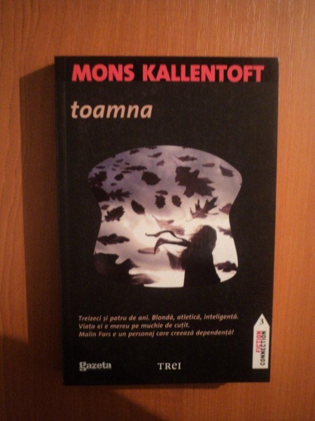 TOAMNA de MONS KALLENTOFT , 2011