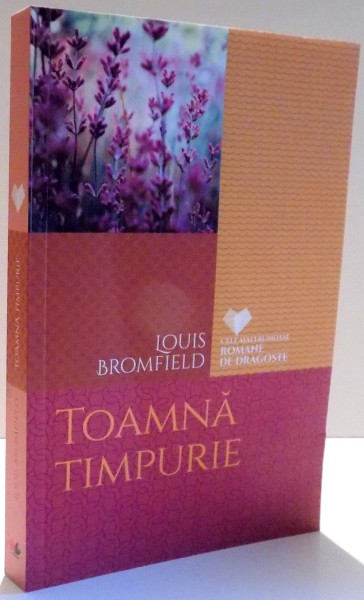 TOAMNA TIMPURIE de LOUIS BROMFIELD , 2016