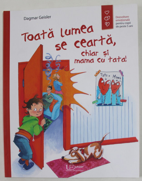 TOATA LUMEA SE CEARTA, CHIAR SI MAMA CU TATA! de DAGMAR GEISLER , 2015