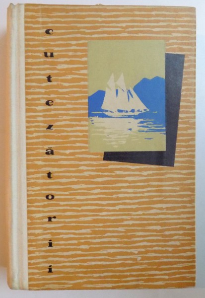 TOATE PANZELE SUS , ED. a - III - a de RADU TUDORAN , 1961