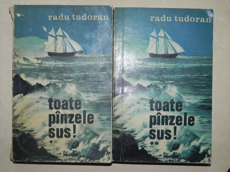 TOATE PANZELE SUS - RADU TUDORAN 2 VOLUME  BUCURESTI 1973 * MINIMA UZURA