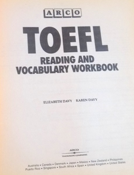 TOEFL READING AND VOCABULARY WORKBOOK by ELIZABETH DAVY and KAREN DAVY , 1992