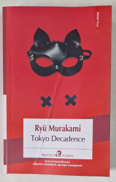 TOKYO DECADENCE de RYU MURAKAMI , 2024