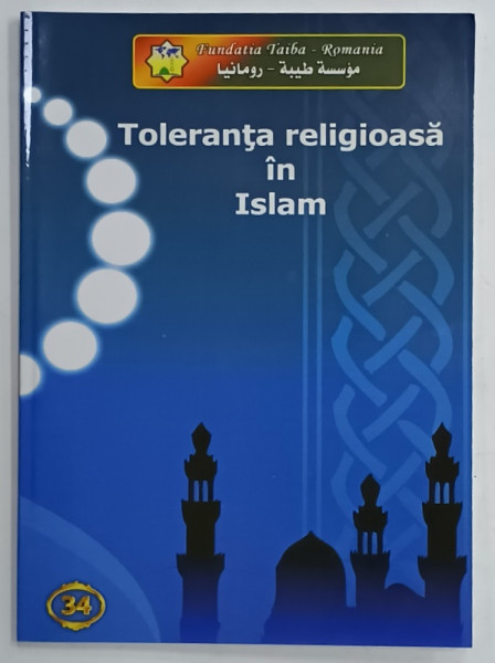 TOLERANTA  RELIGIOASA IN ISLAM de SEIKH AHMAD AL HASIN , 2007