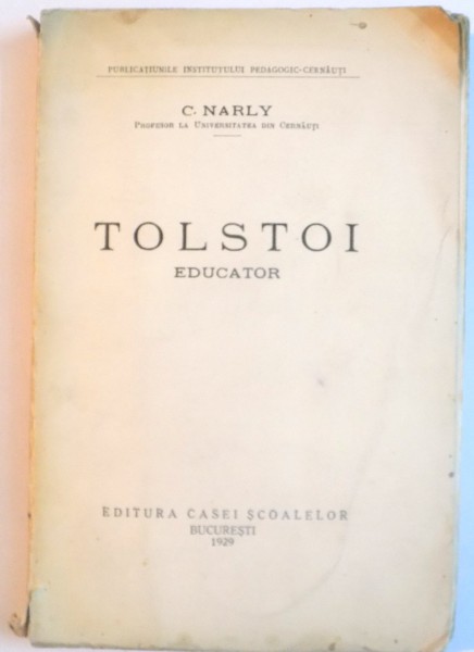 TOLSTOI EDUCATOR de C. NARLY , 1929