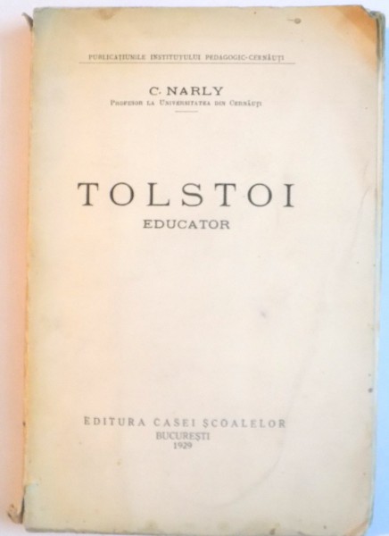 TOLSTOI EDUCATOR de C. NARLY , 1929