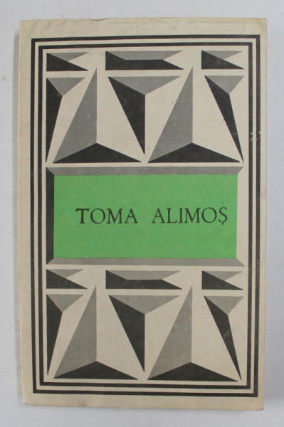 TOMA ALIMOS - TEXTE POETICE ALESE , antologie de  IORDAN DATCU , 1986