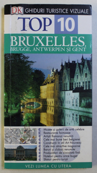 TOP 10 , BRUXELLES , BRUGGE ANTWERPEN SI GENT de ANTONY MASON , 2008