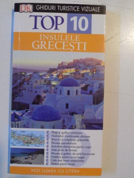 TOP 10 , INSULELE GRECESTI , GHIDURI TURISTICE VIZUALE,  2011